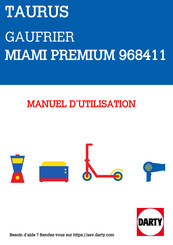 Taurus MIAMI PREMIUM Mode D'emploi