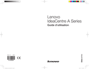 Lenovo IdeaCentre A600 Guide D'utilisation