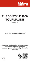 VALERA TURBO STYLE 1000 TOURMALINE Mode D'emploi