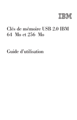 IBM USB 2.0 IBM 64 Mo Mode D'emploi