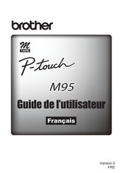 Brother P-touch M95 Mode D'emploi