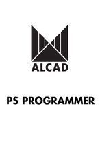 Alcad PS PROGRAMMER PS-003 Manuel D'installation Et Programmation