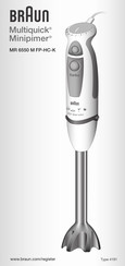 Braun Minipimer MR 6550 M FP-HC-K Mode D'emploi