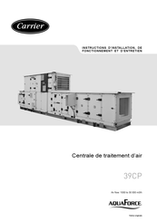 Carrier AquaForce 39CP Instructions D'installation, De Fonctionnement Et D'entretien