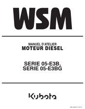 Kubota WSM 05-E3BG Série Manuel D'atelier