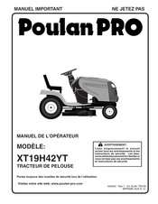 Poulan Pro XT19H42YT Manuel De L'opérateur