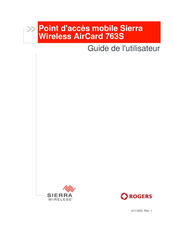 Sierra Wireless ROGERS AirCard 763S Guide De L'utilisateur