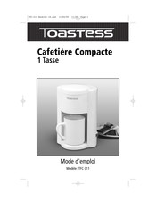 Toastess TFC-311 Mode D'emploi