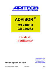 Aritech BELGIUM ADVISOR CS 2402S1 Guide De L'utilisateur