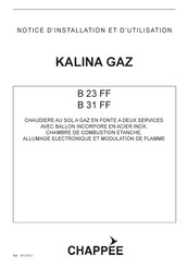 Chappee KALINA B 23 FF Notice D'installation Et D'utilisation
