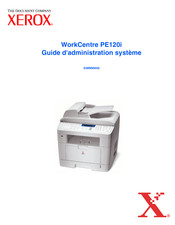 Xerox WorkCentre PE120i Guide D'administration Et D'utilisation