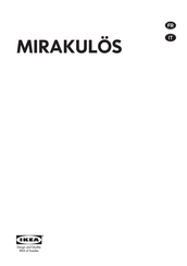 IKEA MIRAKULÖS Manuel De L'utilisateur