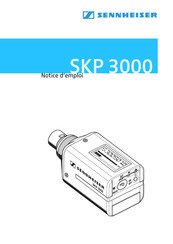 Sennheiser SKP 3000 Notice D'emploi