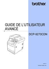 Brother DCP-9270CDN Guide De L'utilisateur