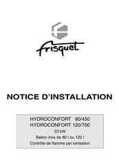 Frisquet HYDROCONFORT 80/450 Notice D'installation