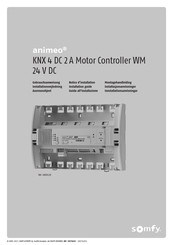 SOMFY animeo KNX 4 DC 2A Motor Controller WM 24 V DC Notice D'installation