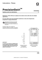 Graco PrecisionSwirl 16K601 Manuel D'instructions