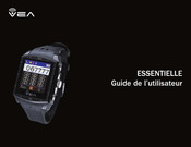 Vea ESSENTIELLE Guide De L'utilisateur