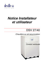 Deville DSV 27/40 Notice D'utilisation Et D'installation