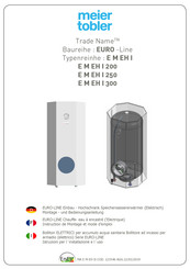 Meier Tobler EURO-Line E M EH I 250 Instructions De Montage Et Mode D'emploi