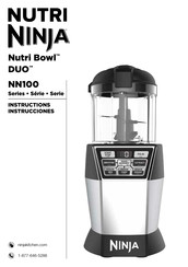 Nutri Ninja Nutri Bowl DUO NN100 Série Instructions