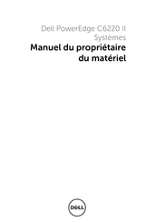 Dell PowerEdge C6220 II Manuel Du Propriétaire