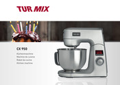 TurMix CX 950 Mode D'emploi