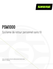 Shure PSM1000 Mode D'emploi