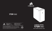 Corsair CARBIDE 175R RGB Mode D'emploi