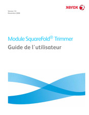 Xerox SquareFold Trimmer Guide De L'utilisateur