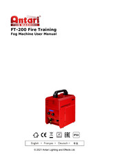 Antari FT-200 Fire Training Mode D'emploi