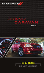 Dodge Grand Caravan 2012 Guide De L'utilisateur