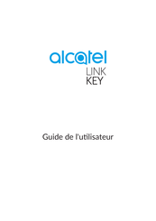 Alcatel LINK KEY Guide De L'utilisateur