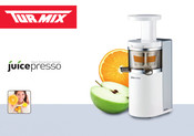 TurMix juicepresso Mode D'emploi