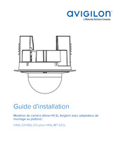 Motorola Solutions Avigilon H4SL-D/H4SL-DO Guide D'installation