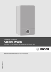 Bosch Condens 7000iW Notice D'installation Et De Maintenance