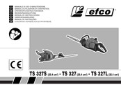 Efco TS 327S Manuel D'utilisation Et D'entretien