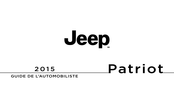 Jeep Patriot 2015 Guide De L'automobiliste