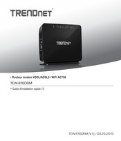 TRENDnet TEW-816DRM Guide D'installation Rapide