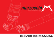 Marzocchi SHIVER 50 Mode D'emploi