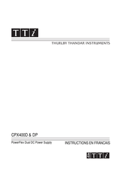 Thurlby Thandar Instruments CPX400D Mode D'emploi