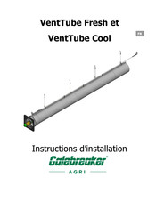 Galebreaker VentTube Cool Instructions D'installation