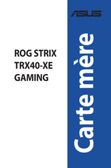 Asus ROG STRIX TRX40-XE GAMING Manuel De L'utilisateur