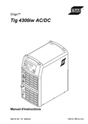 ESAB Origo Tig 4300iw AC/DC Manuel D'instructions