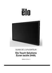 Elo Touch Solutions 2440L Guide De L'utilisateur