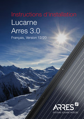 Arres Lucarne Arres 3.0 Instructions D'installation