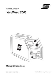 ESAB Origo YardFeed 2000 Manuel D'instructions