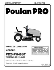 Poulan Pro PD24PH48ST Manuel De L'opérateur