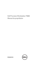 Dell Precision T3600 Manuel Du Propriétaire