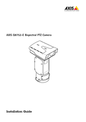 Axis Communications Q8752-E Guide D'installation